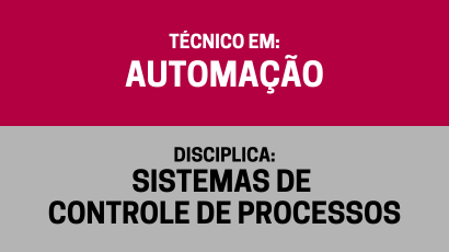 Sistemas de Controle de Processos – (Ta)