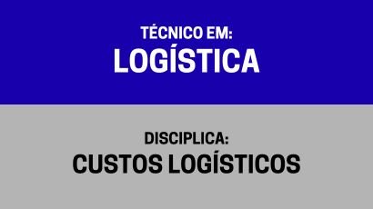 Custos Logísticos – (TL)
