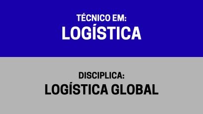 Logística Global – (TL)