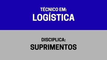 Suprimentos – (TL)