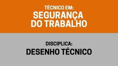 Desenho Técnico – (Tst)