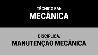 Manutenção Mecânica – (Tm)