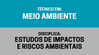 Estudos de Impactos e Riscos Ambientais – (Tma)