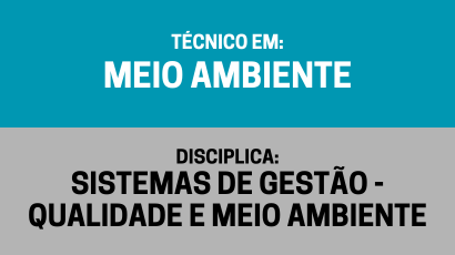 Sistemas de Gestão – Qualidade e Meio Ambiente – (Tma)